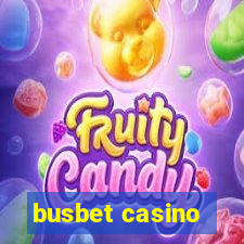 busbet casino